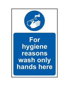 Wash Hands Only Here Sign